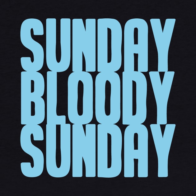 Sunday Bloody Sunday, blue by Perezzzoso